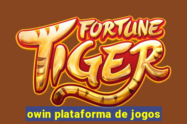 owin plataforma de jogos